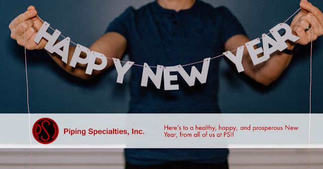 Happy New Year from Piping Specialties!